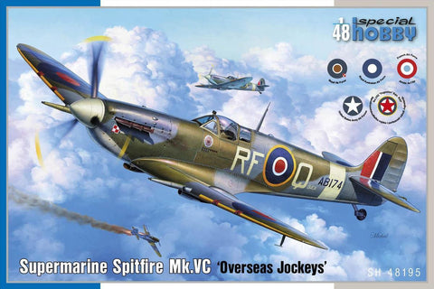 Special Hobby 1/48 Supermarine Spitfire Mk.VC 'Overseas Jockeys' Plastic Model Kit *Aus Decals* Item No.: SH-48195