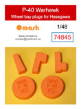 74845 1/48 P-40 Warhawk wheel bay plugs (for Hasegawa)